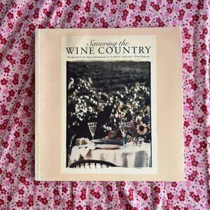 Savoring the Wine Country - Paperback By Halm, Meesha - ACCEPTABLE